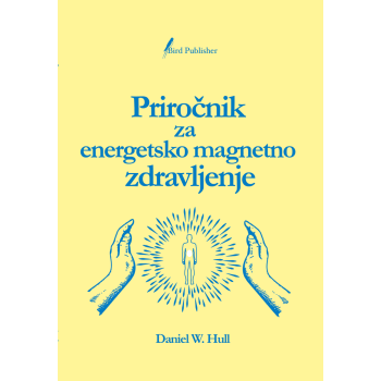 Priročnik za energetsko magnetno zdravljenje (knjiga)